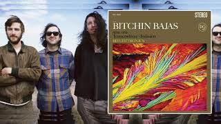 Bitchin Bajas ✹ Sun City