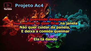 Raimundos  Ta Querendo Desquitar Ela Ta Dando Karaokê