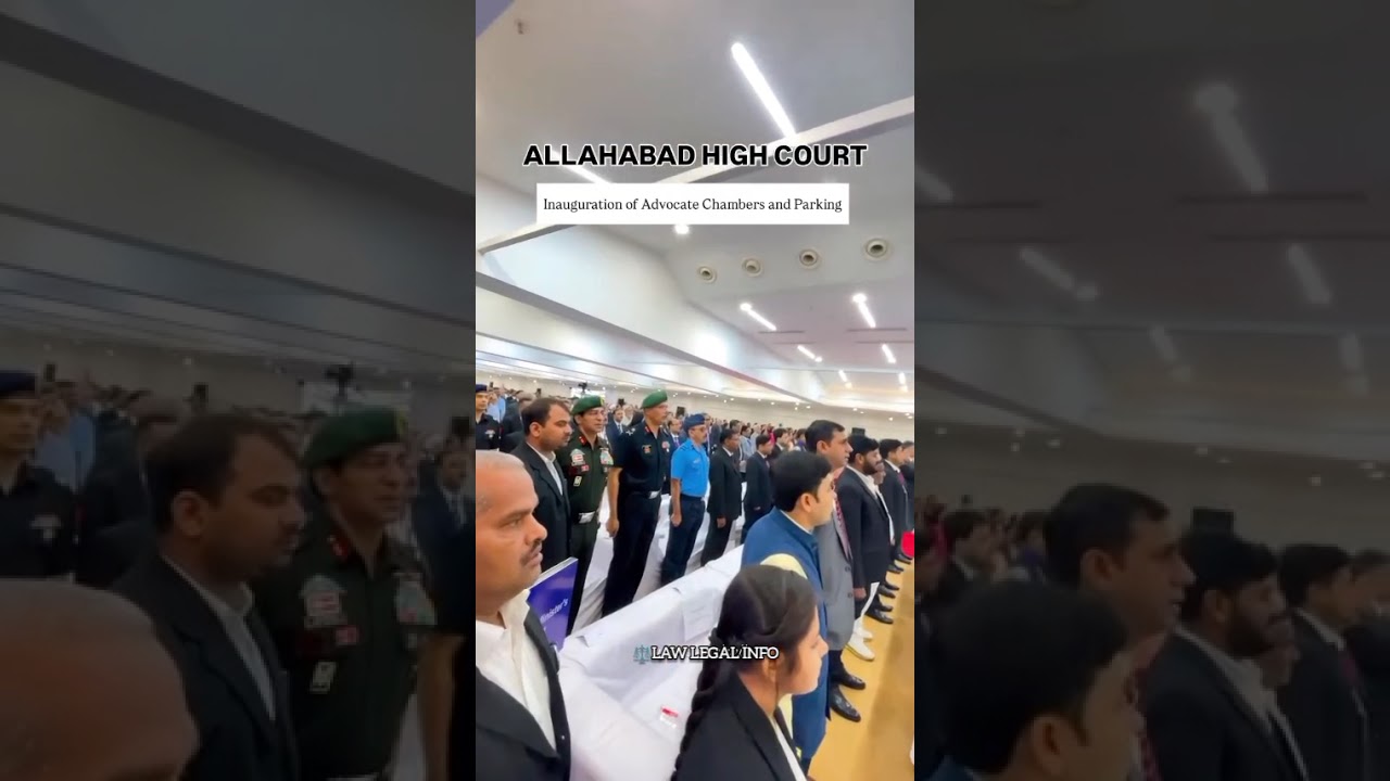 🏛⚖️ALLAHABAD HIGH COURT, Inauguration of Advocate Chambers And Parking #allhabadhighcourt #highcourt