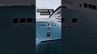 MSC PREZIOSA cruzeiro 12/25  em Buzios Santos navio @cruzeiros2025 Angra dos Reis #drone #shorts