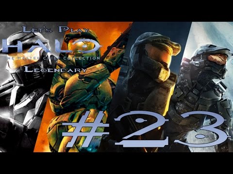 Let's Play Halo: Master Chief Collection Legendary Ep. 23