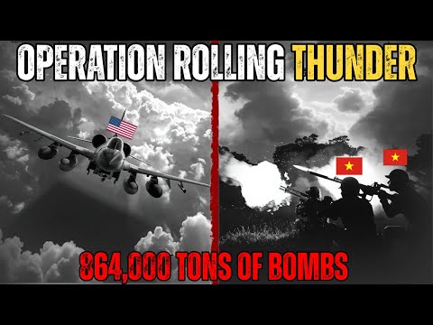 Operation Rolling Thunder: Rare Footage of America's Longest Bombing Campaign | Documentary