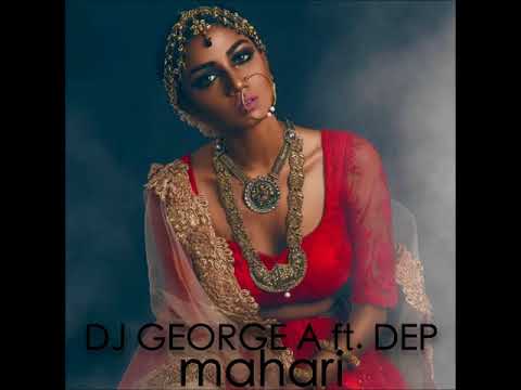 DJ George A ft. Dep - Mahari (WISE Remix)