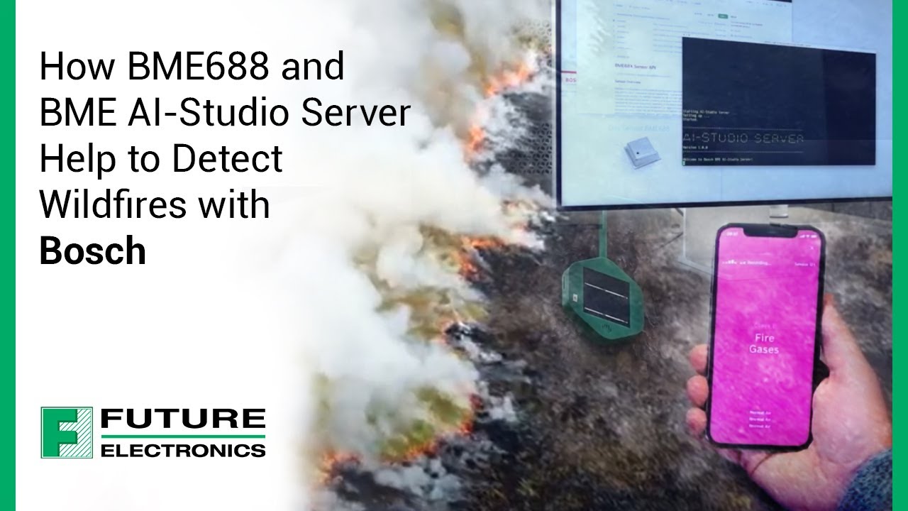 How BME688 and BME AI-Studio Server Help to Detect Wildfires with Bosch