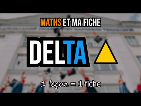 Delta - MATHS ET MA FICHE