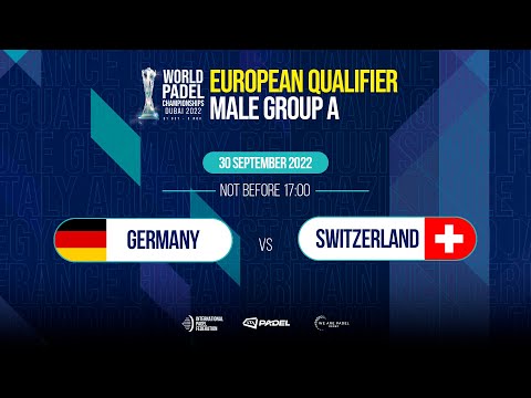 European Qualifier Male Tier 2 - Germany vs Switzerland- World Padel Championships 2022