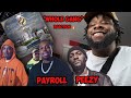 Payroll Giovanni amp Peezy Whole Gang Fe Payroll Giovanni amp Peezy Whole Gang Fe