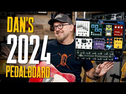 Dan's Pedalboard For 2024 [All The Toys, But Which Ones To Choose?]