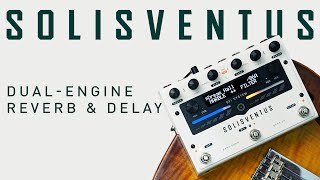 Video thumbnail for GFI System Solis Ventus: Dual Engine Reverb & Delay by GFI System
