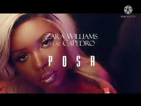 Zara Williams Feat C4 Pedro - Posa
