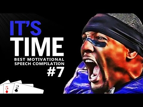 BEST MOTIVATIONAL SPEECH COMPILATION EVER #7 - IT'S TIME | 30-Minute Motivation 2017