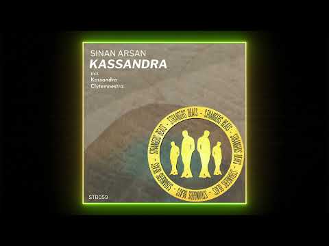Sinan Arsan - Clytemnestra (Original Mix) [Strangers Beats]