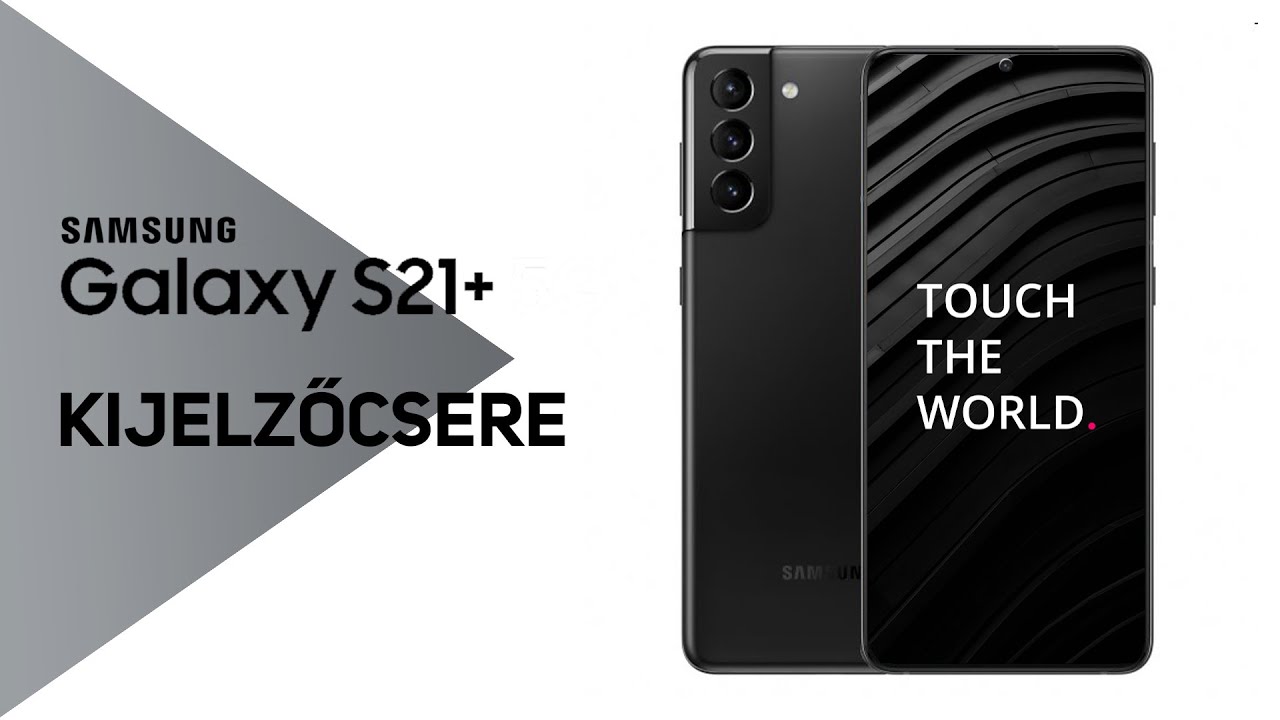 Samsung Galaxy S21 Plus gyári kijelző csere
