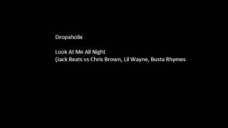 Look At Me All Night