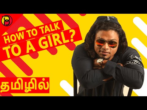 Easy Way To Start Conversation With Any Girl -  IN TAMIL