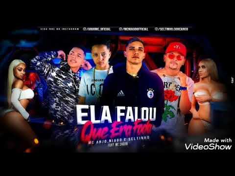 Ela falou que era foda- MC ANJO, NIAGO E SELTINHO FEAT. MC ZAQIN