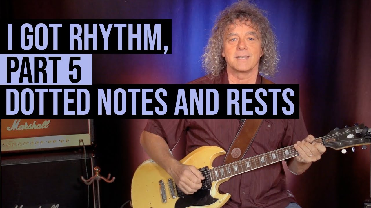 String Theory - I Got Rhythm, Part 5 : Dotted Notes and Rests - YouTube