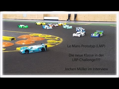 Le Mans Prototyp ( LMP ) - Die neue Klasse in der LRP Challenge?