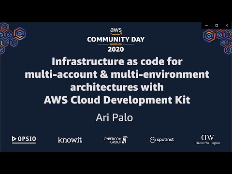 AWS Community Day Nordics 2020 - Infrastructure as code with AWS CDK - Ari Palo