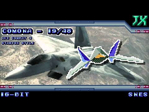 [16-Bit;SNES]Comona - 19/48 - Ace Combat 4【StarFox SNES Style】(Commission)