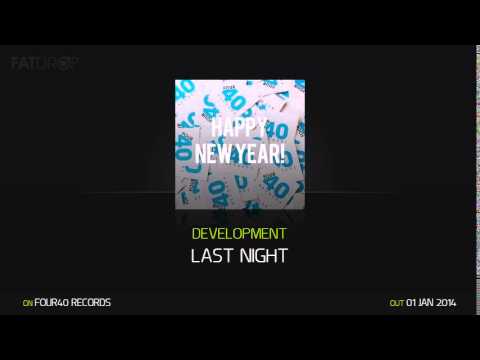DevelopMENT - Last Night (Four40 Records)