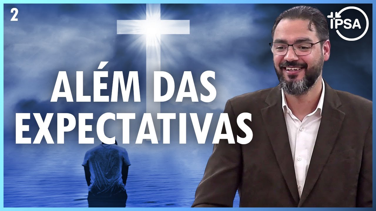2. Um Encontro Além das Expectativas (João 1:35-51) - Pr. Lucas Previde