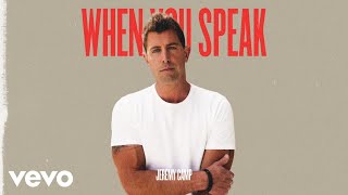 When You Speak by Jeremy Camp