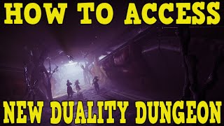 HOW TO UNLOCK THE NEW DUALITY DUNGEON IN SEASON OF THE HAUNTED! NEW REWARDS & EXOTICS!!! [DESTINY 2]