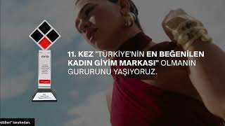 11. kez "Türkiye'nin En Beğenilen Kadın Giyim Markası" olmanın gururun