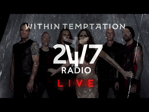 Within Temptation Live Radio 24/7 | Hits, Live Performances & Specials