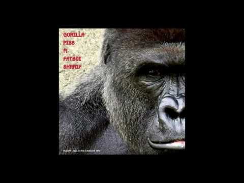 GORILLA PISS. BUDDY LEEZE X RICE MASTER YEN FT. FATBOI SHARIF
