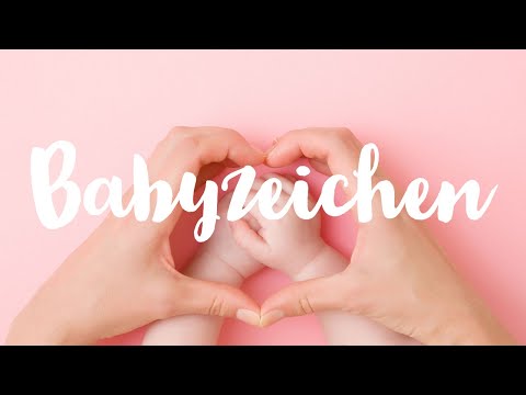 Wissen was dein Baby denkt mit Babyzeichen