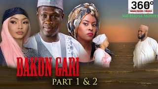 BAKON GARI 1 and 2 - Hausa Movies 2021   Hausa Fil