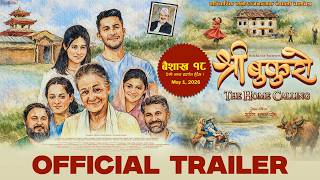 The Trailer | Shree Bukuro, The Home Calling | Baishakh 18 Release (May 1, 2026)