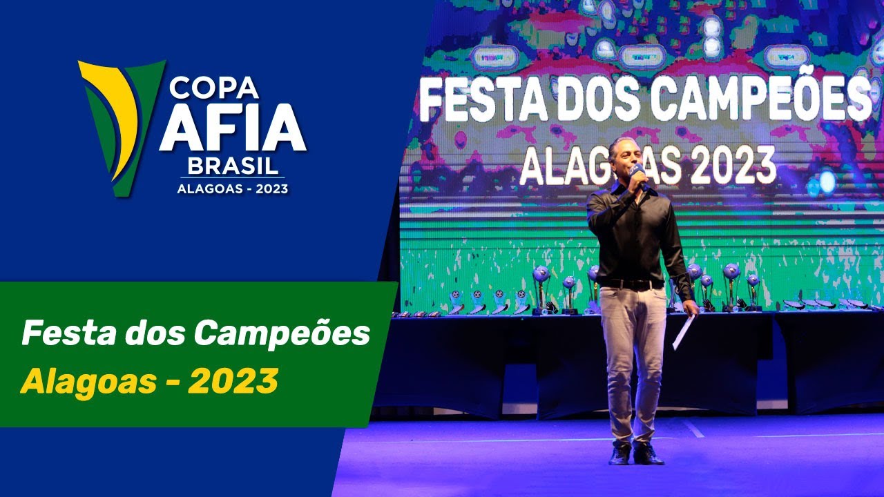 Festa dos Campeões Copa AFIA Brasil – Alagoas 2023