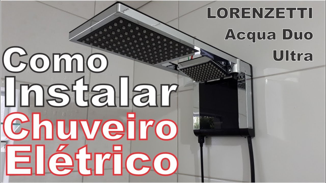 COMO INSTALAR Chuveiro Elétrico Lorenzetti Acqua Duo Ultra
