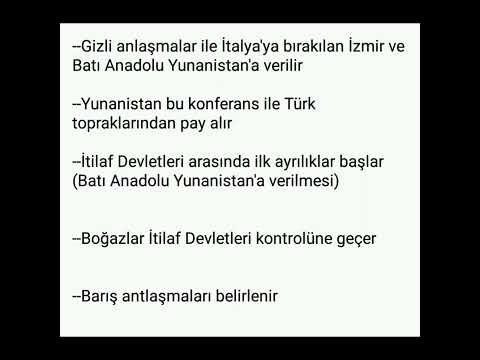 I. Dünya Savaşı Sonu Ateşkes Antlaşmaları-- Paris Barış Konferansı--Barış Antlaşmaları