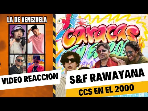 ELENA ROSE, Servando & Florentino, Rawayana - CARACAS EN EL 2000 REMIX | La de Venezuela REACCIONAN
