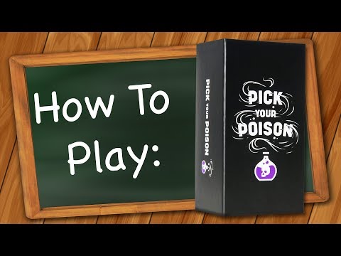 How to play Pick your Poison