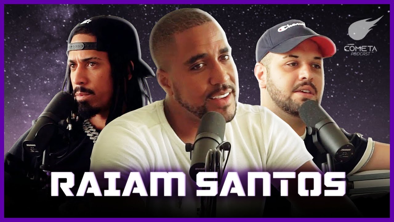 RAIAM SANTOS - Cometa Podcast #45