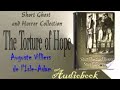 The Torture Of Hope E Villiers De LIsle Adam Audiobook