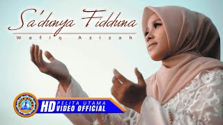 Download lagu Wafiq Azizah - Sa'duna Fiddunya | Lantunan Suara Emas Wafiq Azizah (Cover ) mp3