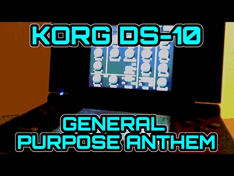 General Purpose Anthem - KORG DS-10 Music