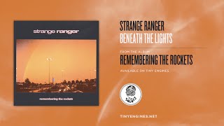 Kadr z teledysku Beneath The Lights tekst piosenki Strange Ranger