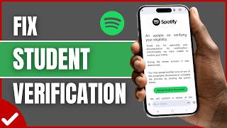 How To Fix Spotify Student Plan Verification Failing (2026) | Spotify Student Verification Fix