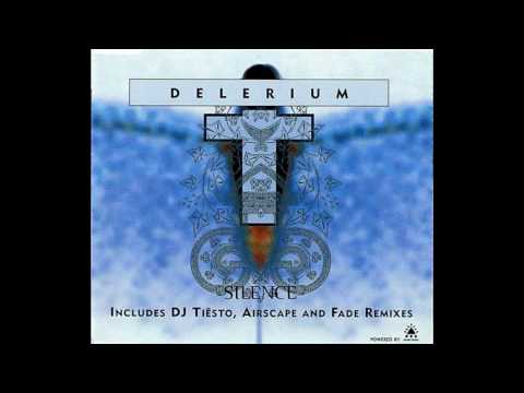 delerium ft. sarah Mclachlan - silence (tiesto rmx)