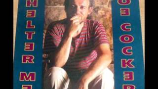 Joe Cocker - Shelter Me 12&quot; Extended Maxi Version