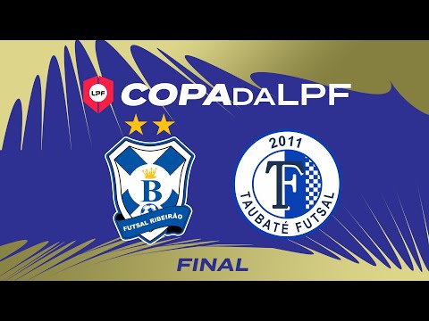 FINAL COPA da LPF 2023 - BARÃO DE MAUA RIBEIRÃO x TAUBATE UMBRO FUTSAL