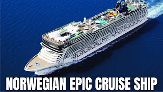 Norwegian Epic Cruise Ship Tour 2025 🚢 | Complete Review, Dining, Cabins & Entertainment