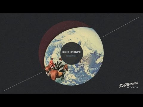 Jacob Groening - Never End